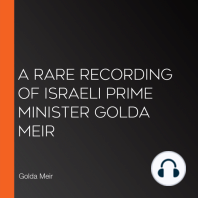 A Rare Recording of Israeli Prime Minister Golda Meir