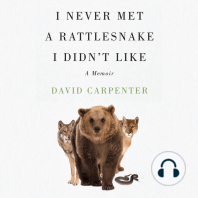 I Never Met a Rattlesnake I Didn't Like