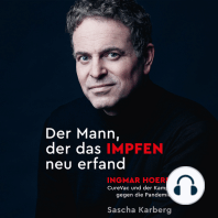 Der Mann, der das Impfen neu erfand