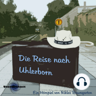 Die Reise nach Uhlerborn