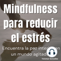 Mindfulness para reducir el estrés