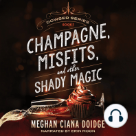 Champagne, Misfits, and Other Shady Magic (Dowser 7)