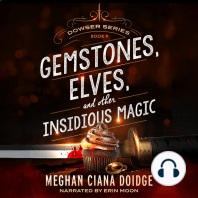 Gemstones, Elves, and Other Insidious Magic (Dowser 9)