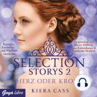 Selection Storys. Herz oder Krone [Band 1]