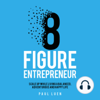 Eight Figure Entrepreneur