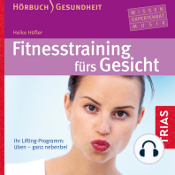 Fitness-Training fürs Gesicht - Hörbuch