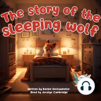 The story of the sleeping wolf