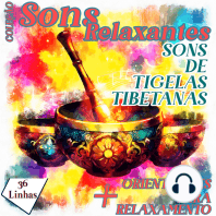 Coleção Sons Relaxantes - sons de tigelas tibetanas