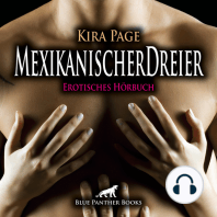 MexikanischerDreier / Erotik Audio Story / Erotisches Hörbuch