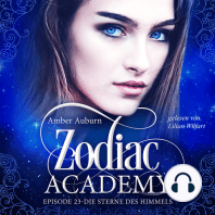 Zodiac Academy, Episode 23 - Die Sterne des Himmels