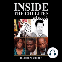 INSIDE THE CHI LITES MUSIC BY DARREN CUBIE