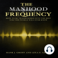 THE MANHOOD FREQUENCY