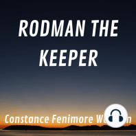 Rodman The Keeper