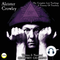 Aleister Crowley The Complete Lost Teachings - A Treasury Of Treachery
