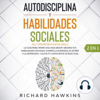 Autodisciplina y habilidades sociales [Self-Discipline & Social Skills] - 2 en 1