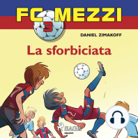 FC Mezzi 3 - La sforbiciata