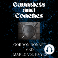Gauntlets and Conches