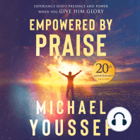 Empowered by Praise