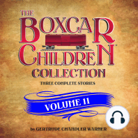 The Boxcar Children Collection Volume 11: The Mystery of the Singing Ghost, The Mystery in the Snow, The Pizza Mystery