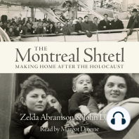 The Montreal Shtetl: Making a Home after the Holocaust