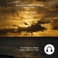 Adventures in Biblical Thinking-Study Series-Volume Three