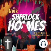 Tief im Keller von Henker Hellfire - Nils Noirs Sherlock Holmes, Folge 3 (Ungekürzt)