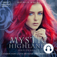 Druidenblut - Mystic Highlands, Band 1 (ungekürzt)