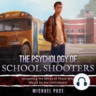The Psychology of School Shooters