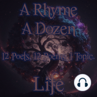 A Rhyme A Dozen - Life