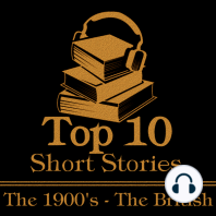 The Top 10 Short Stories - The 1900's - The British