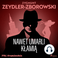 Nawet umarli kłamią