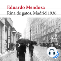 Riña de gatos. Madrid 1936