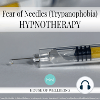 Fear of Needles (Trypanophobia)