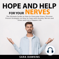 Hope and Help For Your Nerves