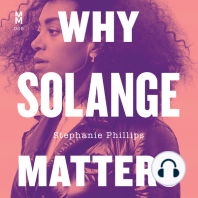 Why Solange Matters