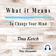 What it Means To Change Your Mind