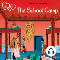 K for Kara 9 - The School Camp