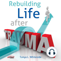 Rebuilding Life After Trauma