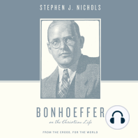 Bonhoeffer on the Christian Life