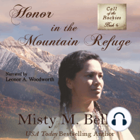 Honor in the Mountain Refuge