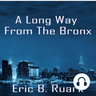 A Long Way From The Bronx