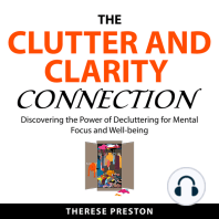 The Clutter and Clarity Connection