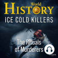 Ice Cold Killers - The Rituals of Murderers