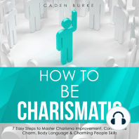 How to Be Charismatic