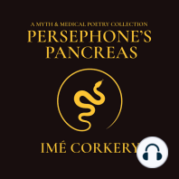 Persephone's Pancreas