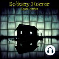 Solitary Horror - Short Stories