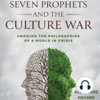 Seven Prophets and the Culture War