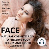 Face Natural Cosmetics Diy To Preserve Your Beauty And Youth