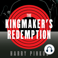 The Kingmaker's Redemption