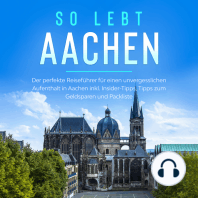 So lebt Aachen